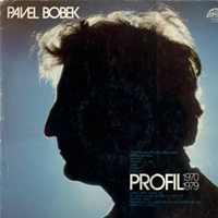 Pavel Bobek - Profil 1970-1979